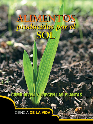cover image of Alimentos producidos por el sol (Food from the Sun)